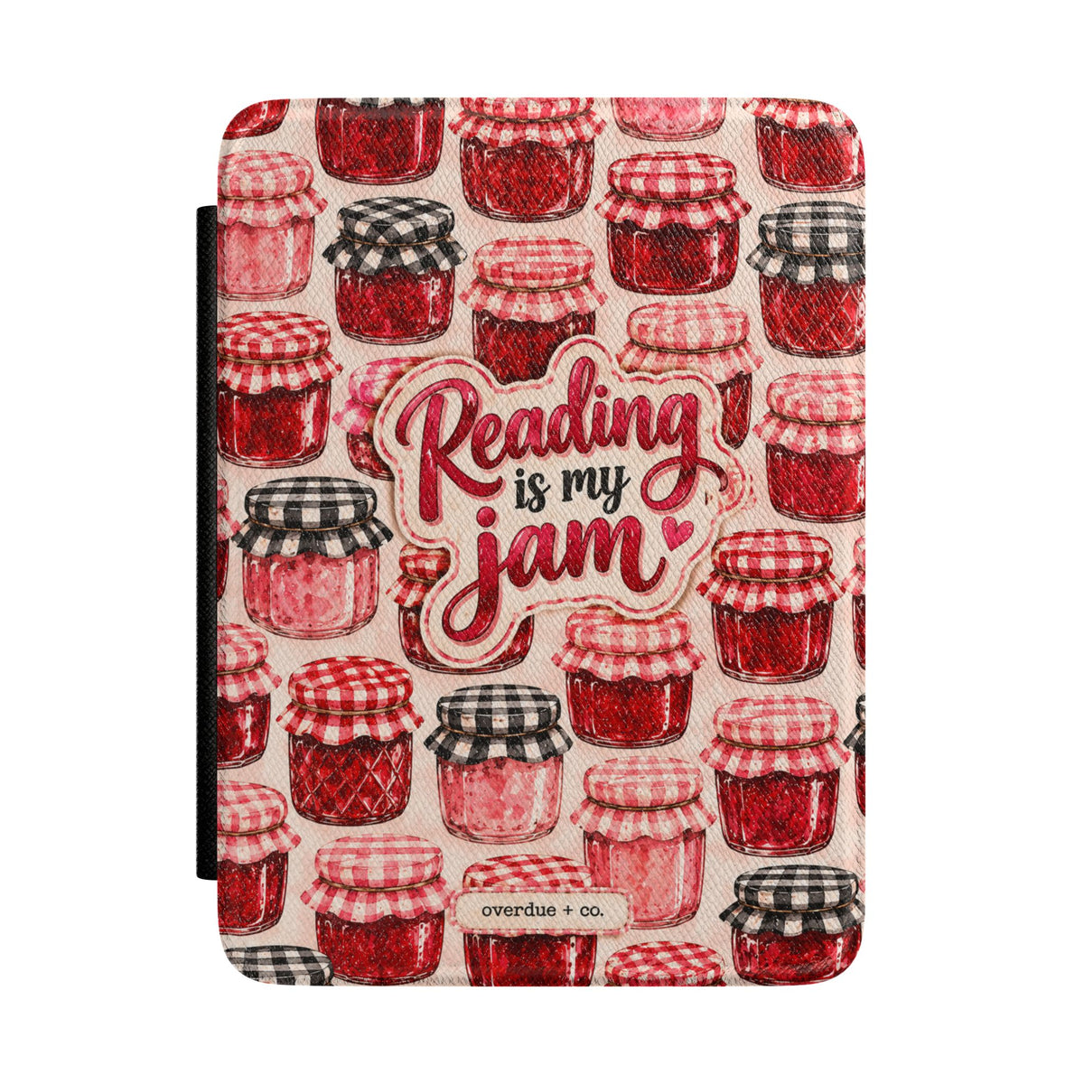 Kindle Case — "Reading Is My Jam" Jam Jar Pattern E-Reader Cover