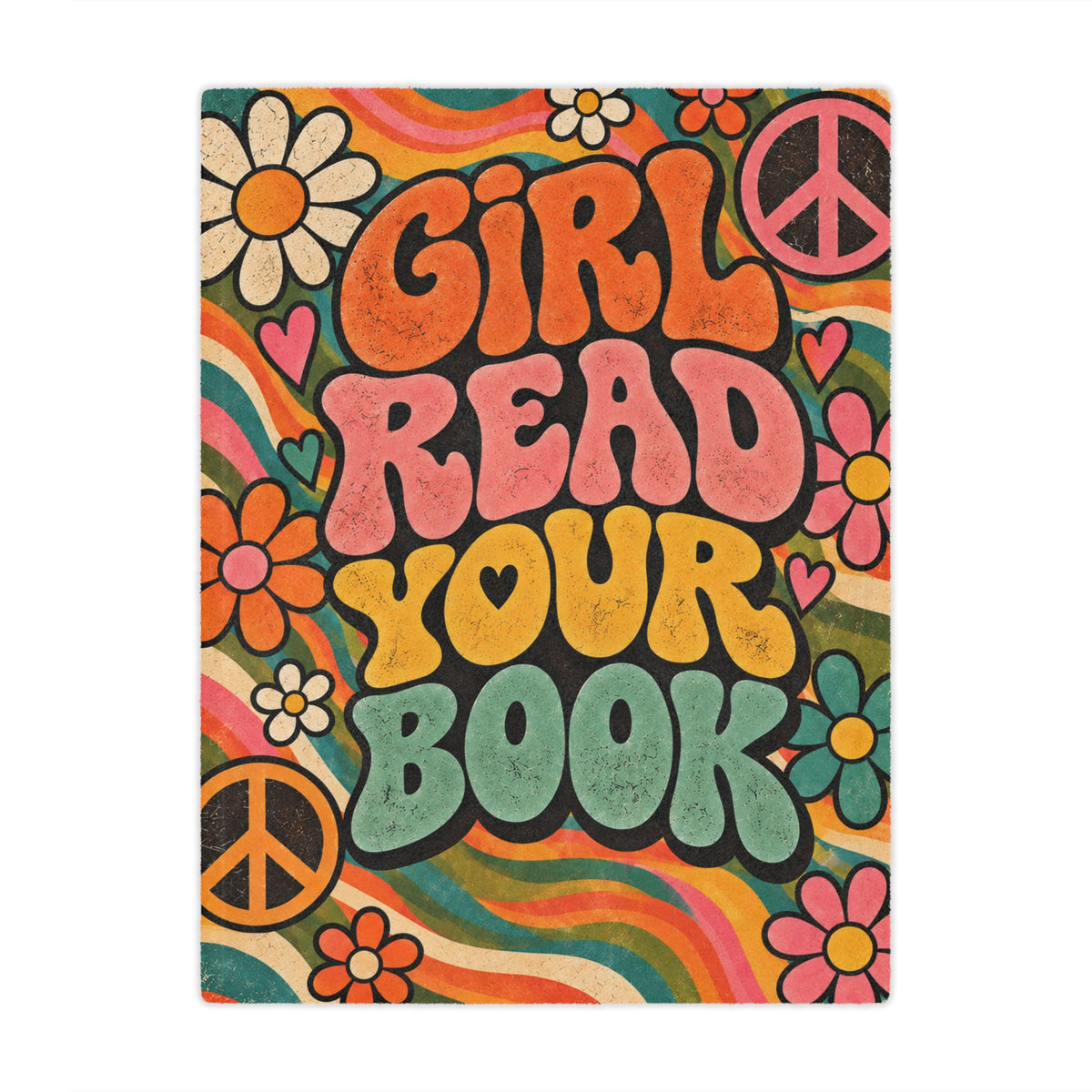 Minky Blanket — 'Girl Read Your Book' Retro Hippie Floral Throw