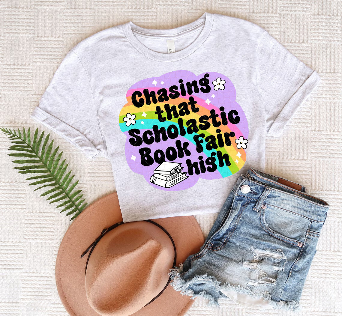 Chasing That Scholastic Book Fair High Graphic Tee
