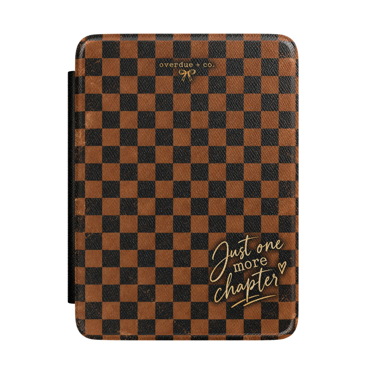 Kindle Case - Brown Checker 'Just One More Chapter' E-Reader Cover
