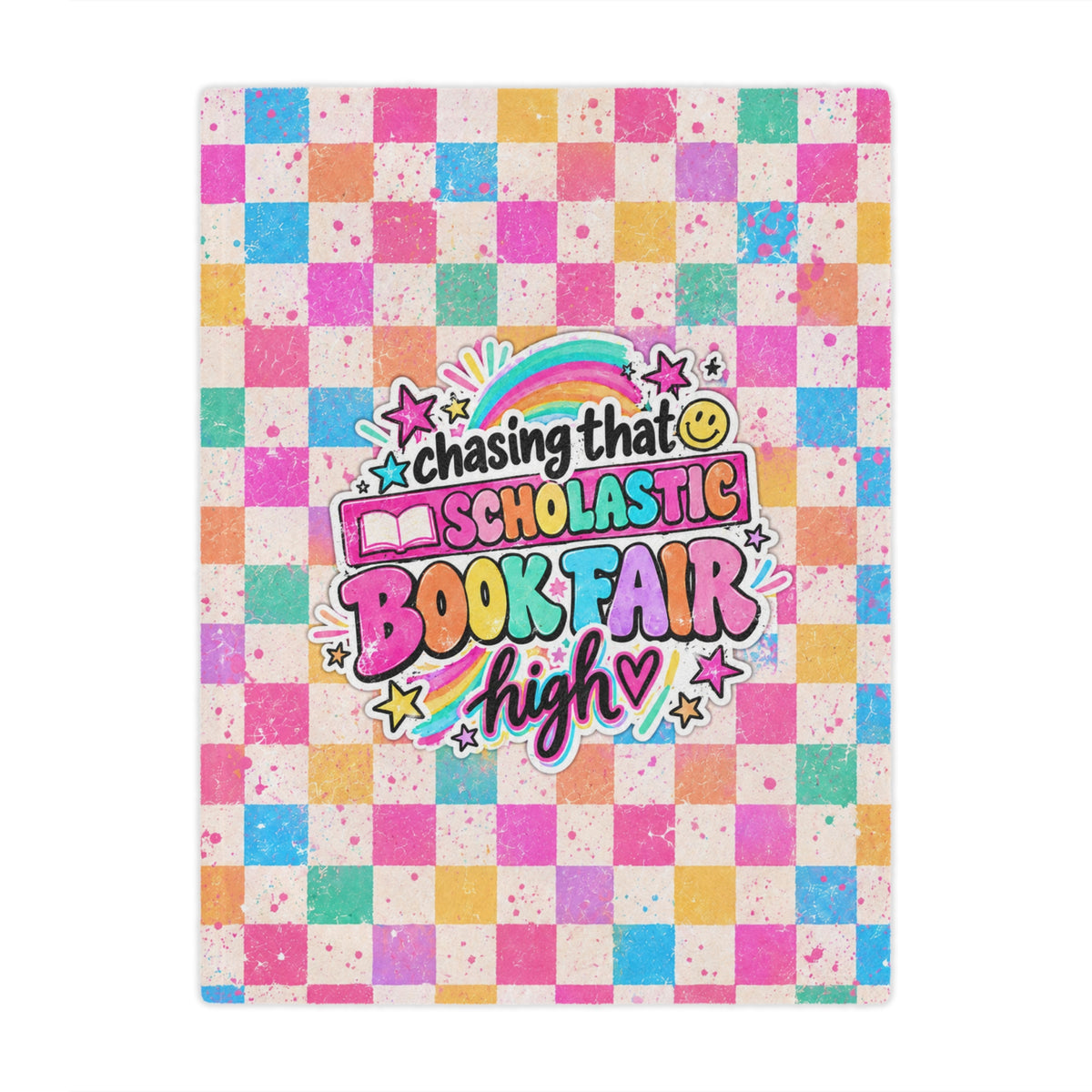 Minky Blanket — "Chasing That Scholastic Book Fair High" Colorful Checkered Blanket