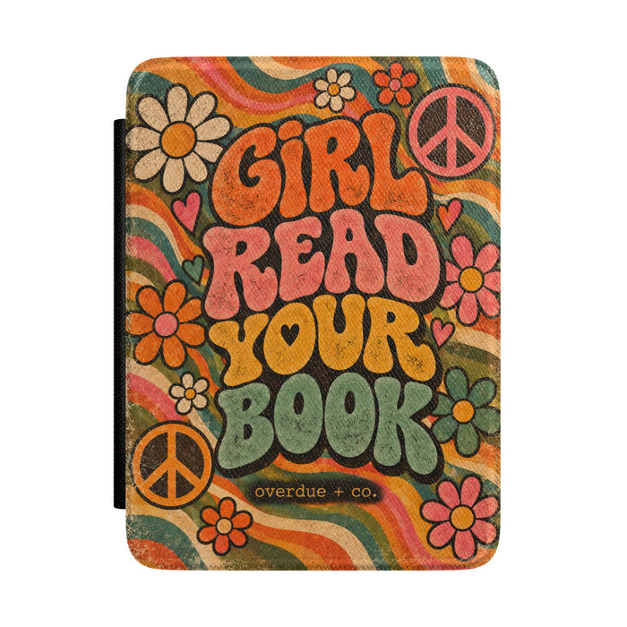 Kindle Case — 'Girl Read Your Book' Retro Floral Peace Sign E-Reader Cover